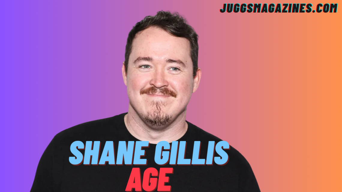Shane Gillis Age, Bio, Net Worth & Career in 2026
