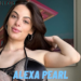 Alexa Pearl Bio, Age, Net Worth & Dating Life (2026)