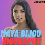 Who is Maya Bijou? Bio/Wiki Age Career Net Worth 2026