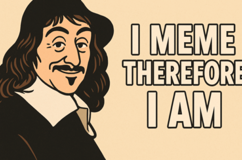 I Think Therefore I Am Meme: Philosophy's Viral Joke